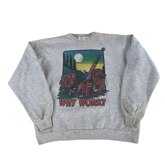 Vintage Hanes Activewear Why Work Graphic Crewneck Sweatshirt Size Xl