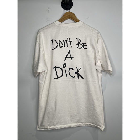 Mens Vintage “Don’t Be A Dick” T-shirt Sz XL